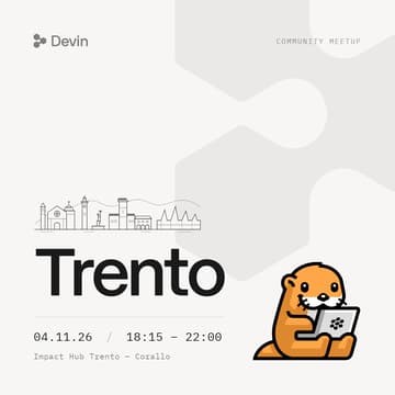 Cover Image for Devin AI Trento #1 Meetup: Devin è cambiato molto.