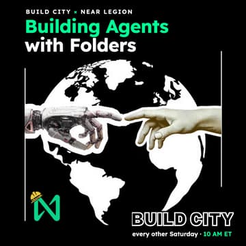 Cover Image for Build City x NEAR Legion: Building Agents with Folders Ep. 3