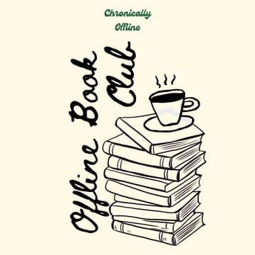 Cover Image for Offline Reading Club – No assigned reading