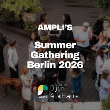Cover Image for Ampli Summer Gathering Berlin 2026