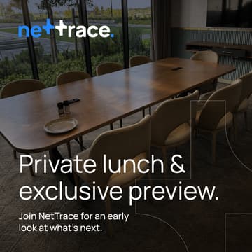 Cover Image for A Private Lunch with NetTrace: What's New, and What's Next