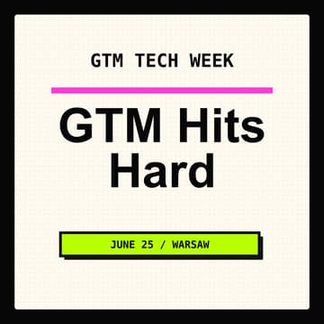Cover Image for GTM Week: Afterparty - GTM Hits Hard
