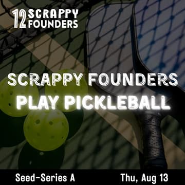 Cover Image for Scrappy AI Founders Play Pickleball (seed to series A)