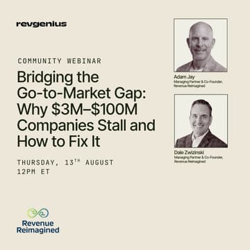 Cover Image for Bridging the Go-to-Market Gap: Why $3M–$100M Companies Stall and How to Fix It