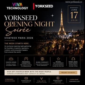 Cover Image for Yorkseed Opening Night Soirée | VivaTech Paris 2026