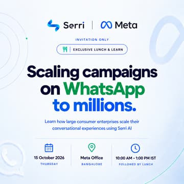 Cover Image for Serri X Meta - Lunch & Learn: Scaling Campaigns on WhatsApp to Millions