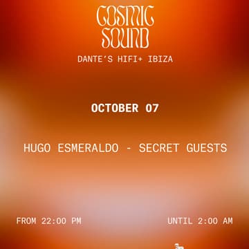 Cover Image for Dante's Hifi presents: A night by Cosmic Sounds