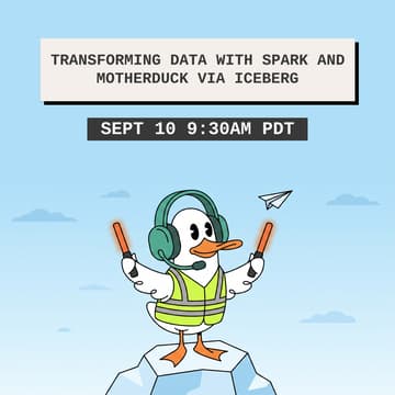 Cover Image for Data takes Flight: Transforming data with Spark and MotherDuck via Iceberg