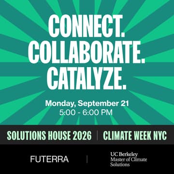 Cover Image for Connect. Collaborate. Catalyze. With UC Berkeley Climate Solutionists at Solutions House