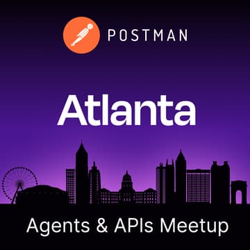 Cover Image for Agents & APIs Atlanta Developer Meetup