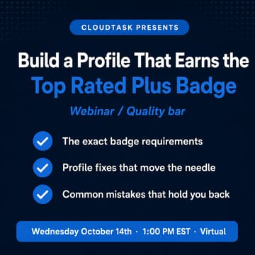 Cover Image for Build a Profile That Earns the Top Rated Plus Badge — Wed, Oct 14, 1:00 PM EST