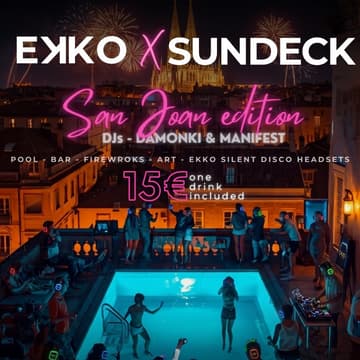 Cover Image for EKKO x SUNDECK / Rooftop Pool Party San Joan Edition