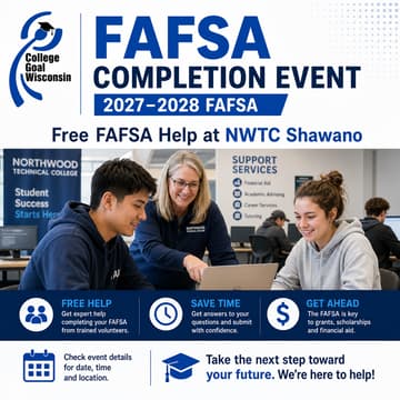 Cover Image for College Goal Wisconsin — Free FAFSA Help at NWTC Shawano
