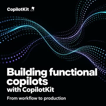 Cover Image for Building Enterprise-Ready Functional Copilots