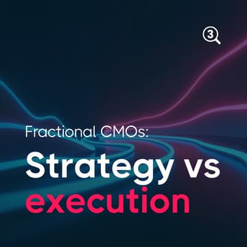 Cover Image for Fractional CMOs: The strategy or execution debate
