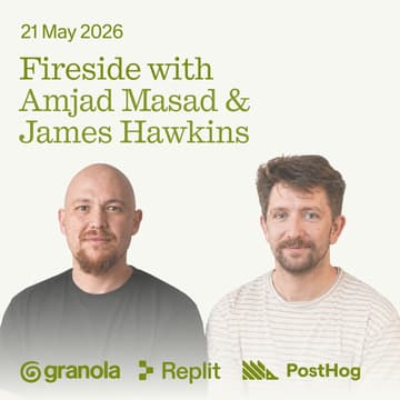 Cover Image for Granola Fireside with Amjad Masad and James Hawkins