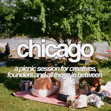 Cover Image for tuesdays: a picnic for chicago's creatives and founders