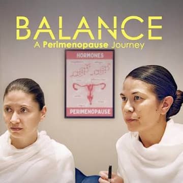 Cover Image for Balance: A Perimenopause Journey Part 1 Screening & Discussion