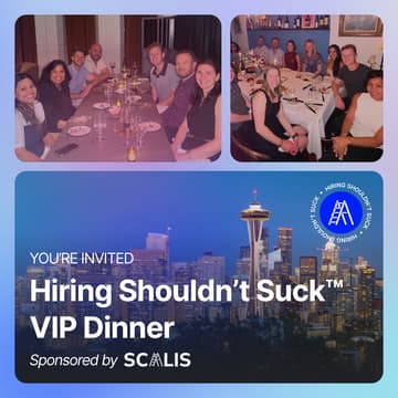Cover Image for Hiring Shouldn't Suck™ Dinner at L'Oursin (Seattle - 6/22/26)