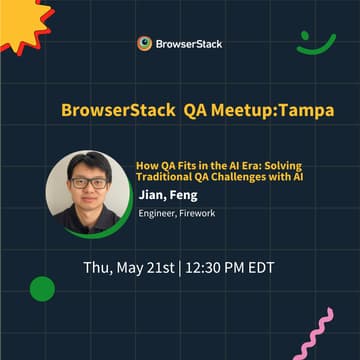 Cover Image for BrowserStack Meetup Tampa: How QA Fits in the AI Era