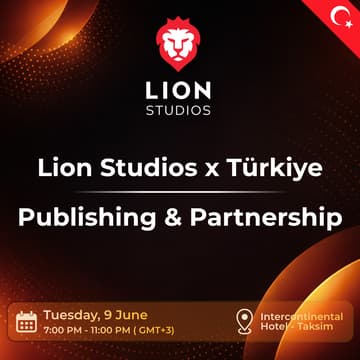 Cover Image for Lion Studios x Türkiye: Publishing & Partnership
