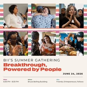Cover Image for BII's Summer Gathering: Breakthrough, Powered by People