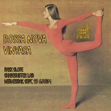 Cover Image for Bossa Nova Vinyasa 🌴 (Park Slope)