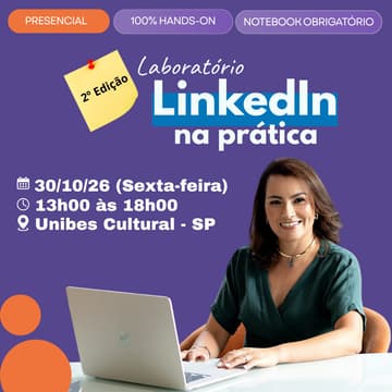 Cover Image for 2º Laboratório de LinkedIn na Prática | Configurações, Privacidade e Perfil | Presencial