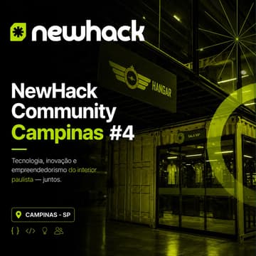 Cover Image for NewHack Community Campinas #4