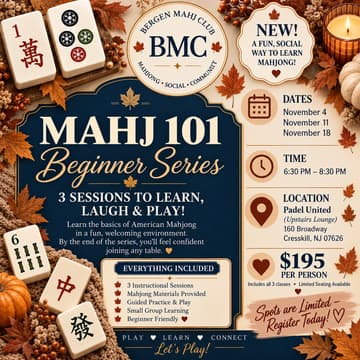 Cover Image for Mahj 101 Beginner Series 11/4, 11/11 And 11/18
