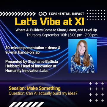 Cover Image for Let's Vibe at XI - Special Session: Make Something