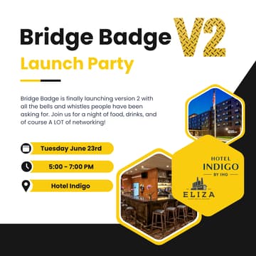 Cover Image for Bridge Badge V2 Launch Party