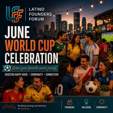 Cover Image for Latino Founders Forum – Houston