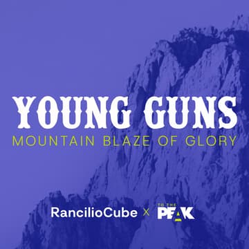 Cover Image for Young Guns. The mountains are calling. By Rancilio Cube