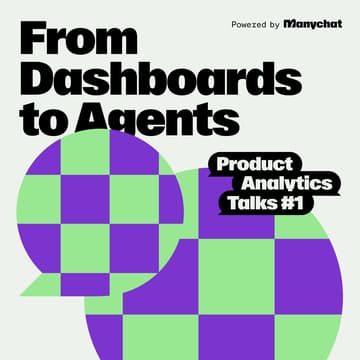 Cover Image for Product Analytics Meetup #1: From Dashboards to Agents