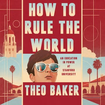 Cover Image for August - How to Rule the World by Theo Baker