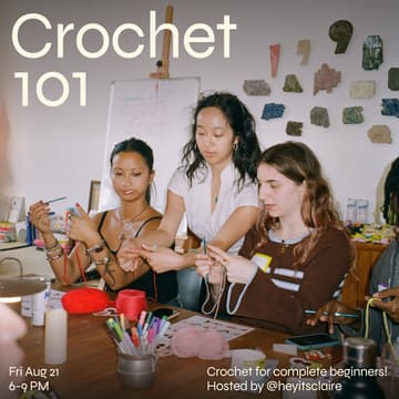 Cover Image for Crochet 101 w/ @heyitsclaire