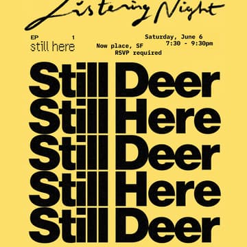 Cover Image for ✶ EP Listening Night ✶Still Deer 首张 EP 发布试听夜