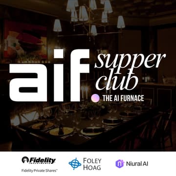 Cover Image for AI Founders Supper Club (Hosted by The AI Furnace)