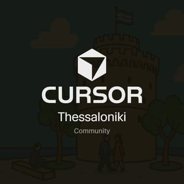 Cover Image for Cursor Thessaloniki Community Kickoff