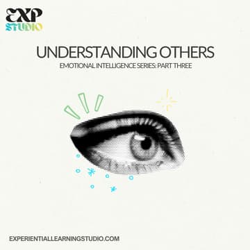Cover Image for The Experience Studio: Understanding Others