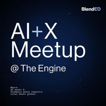 Cover Image for AI+X Meetup @ The Engine
