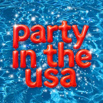 Cover Image for PARTY IN THE USA🧨🇺🇸