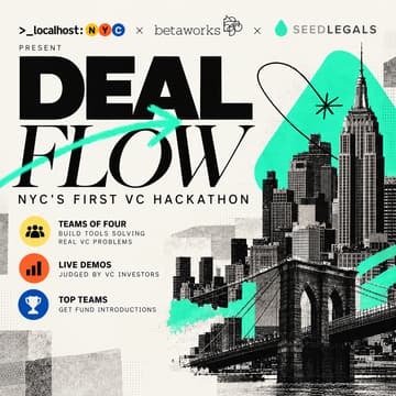 Cover Image for Deal Flow: NYC's First VC Hackathon @ Betaworks