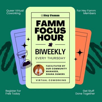 Cover Image for Famm Focus Hour: A Virtual Coworking Event