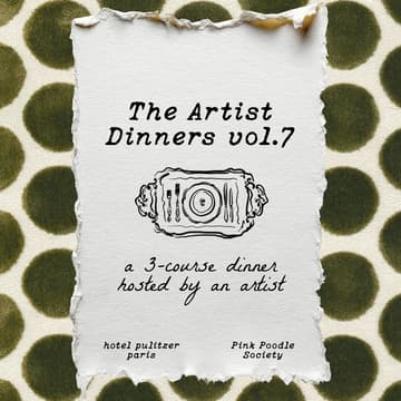 Cover Image for Paris | The Artist Dinners, vol. 7