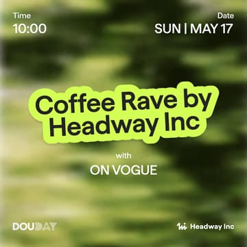 Cover Image for ☕️ Coffee Rave від Headway Inc