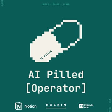 Cover Image for AI Pilled [Operator] #02