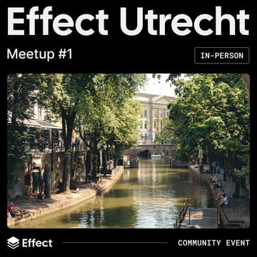 Cover Image for Effect Community Gathering @ Utrecht