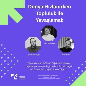 Cover Image for Dünya Hızlanırken Topluluk ile Yavaşlamak